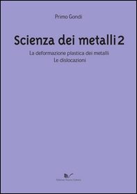 Scienza dei metalli - Librerie.coop