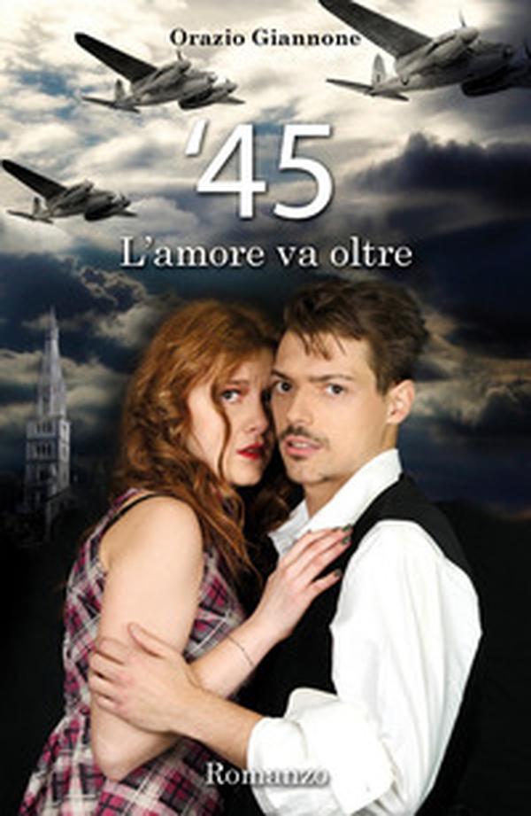 '45. L'amore va oltre - Librerie.coop '45. L'amore va oltre - Librerie.coop