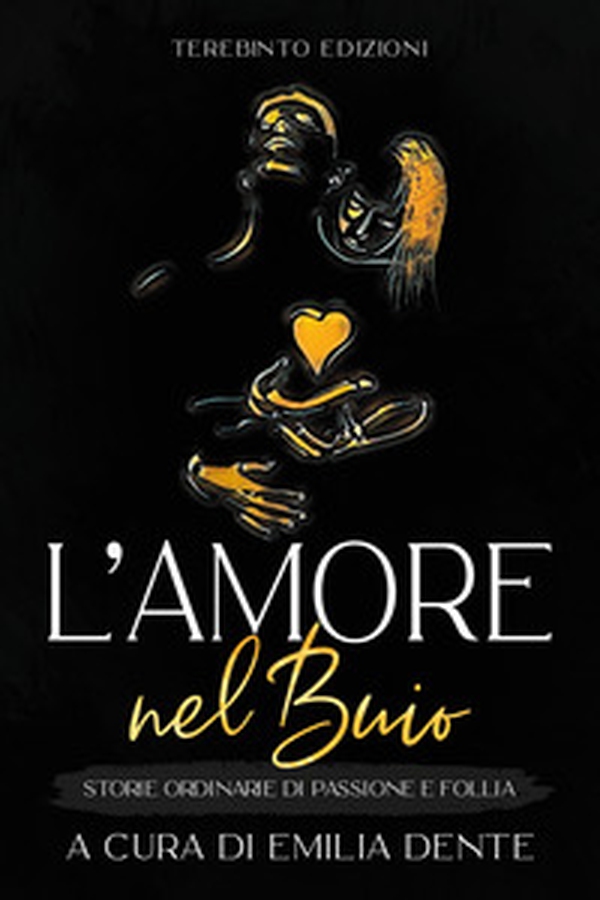 L'amore nel buio. Storie ordinarie di passione e follia - Librerie.coop L'amore nel buio. Storie ordinarie di passione e follia - Librerie.coop