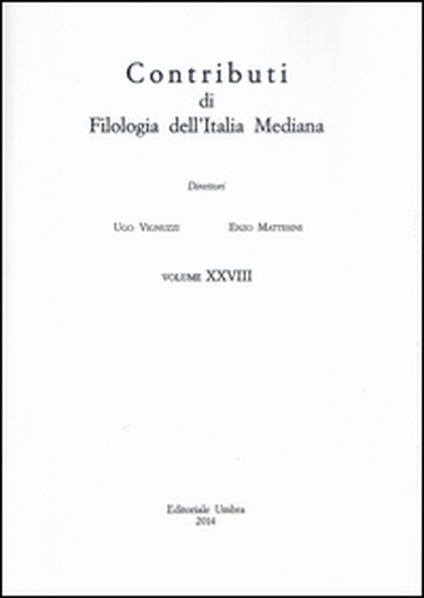 Contributi di filologia dell'Italia mediana (2014) - Vol. 28 - Librerie.coop Contributi di filologia dell'Italia mediana (2014) - Vol. 28 - Librerie.coop