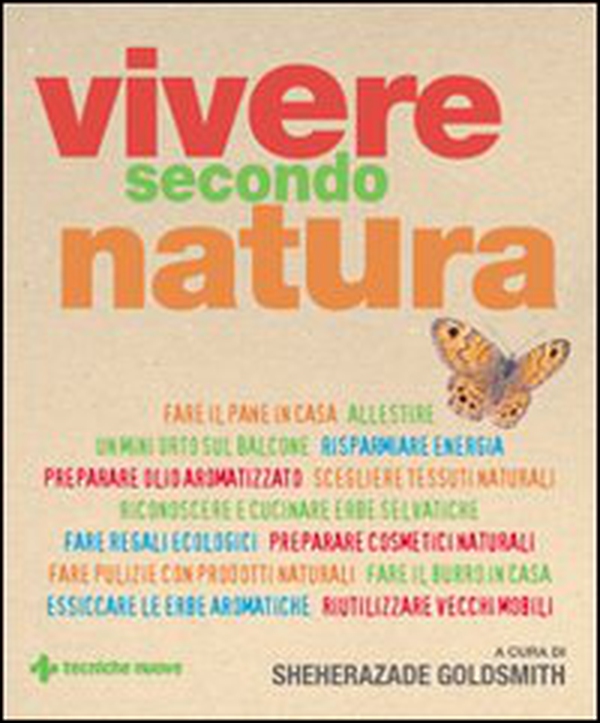 Vivere secondo natura - Librerie.coop Vivere secondo natura - Librerie.coop