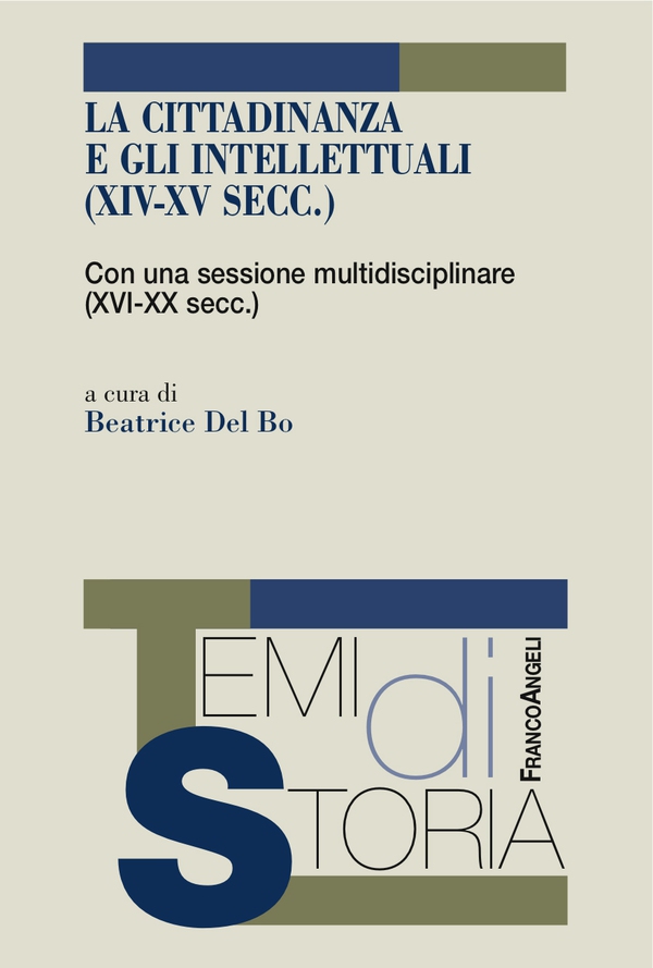 La cittadinanza e gli intellettuali (XIV-XV secc.) - Librerie.coop La cittadinanza e gli intellettuali (XIV-XV secc.) - Librerie.coop