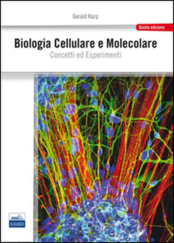 Biologia cellulare e molecolare. Concetti e esperimenti - Librerie.coop Biologia cellulare e molecolare. Concetti e esperimenti - Librerie.coop