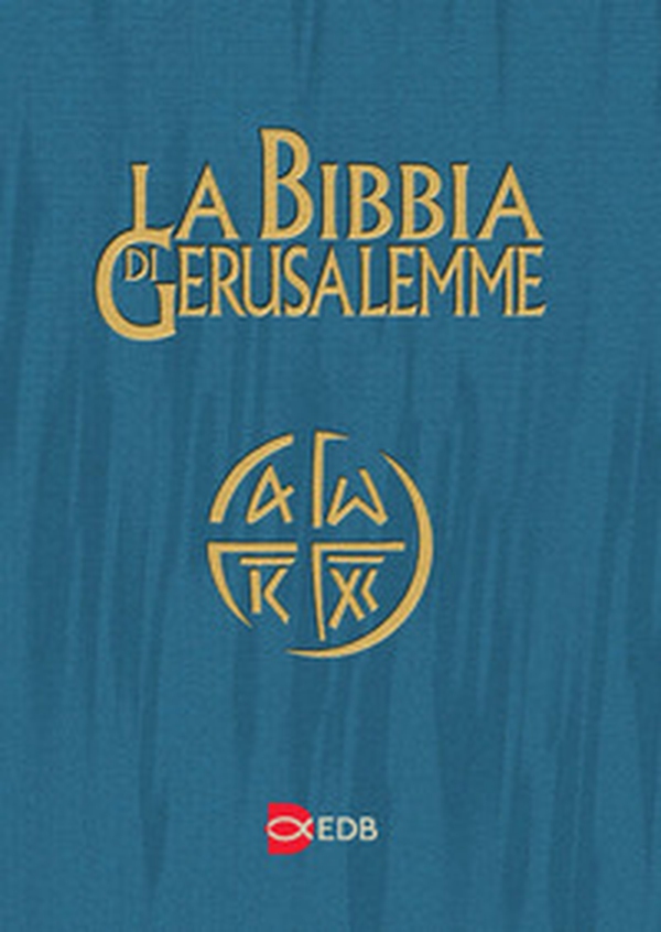 La nuova Bibbia di Gerusalemme. Edizione per lo studio - Librerie.coop La nuova Bibbia di Gerusalemme. Edizione per lo studio - Librerie.coop