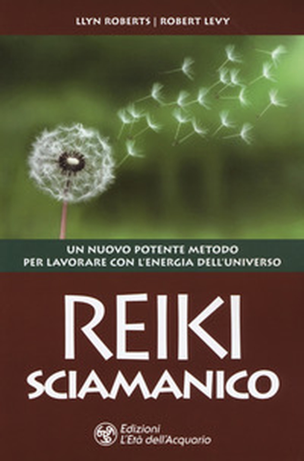 Reiki sciamanico. Un nuovo potente metodo per lavorare con l'energia dell'universo - Librerie.coop Reiki sciamanico. Un nuovo potente metodo per lavorare con l'energia dell'universo - Librerie.coop
