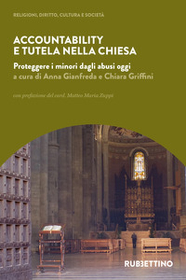 Accountability e tutela nella Chiesa. Proteggere i minori dagli abusi oggi - Librerie.coop Accountability e tutela nella Chiesa. Proteggere i minori dagli abusi oggi - Librerie.coop