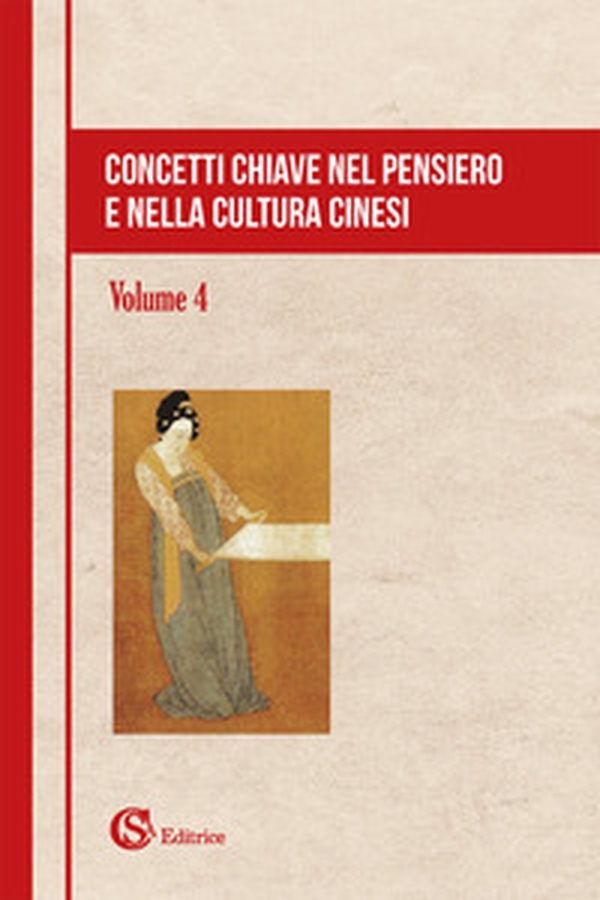 Concetti chiave nel pensiero e nella cultura cinesi - Librerie.coop Concetti chiave nel pensiero e nella cultura cinesi - Librerie.coop