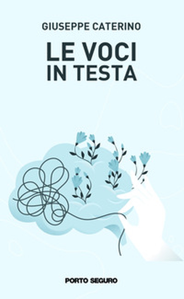 Le voci in testa - Librerie.coop Le voci in testa - Librerie.coop