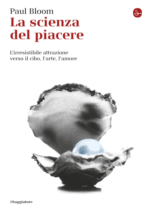 La scienza del piacere - Librerie.coop La scienza del piacere - Librerie.coop
