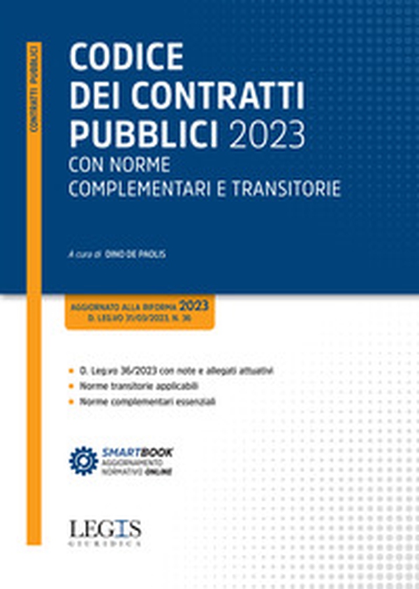 Codice dei contratti pubblici 2023 con norme complementari e transitorie - Librerie.coop Codice dei contratti pubblici 2023 con norme complementari e transitorie - Librerie.coop