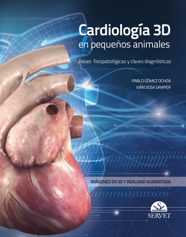 Cardiología 3D en pequeños animales - Librerie.coop Cardiología 3D en pequeños animales - Librerie.coop