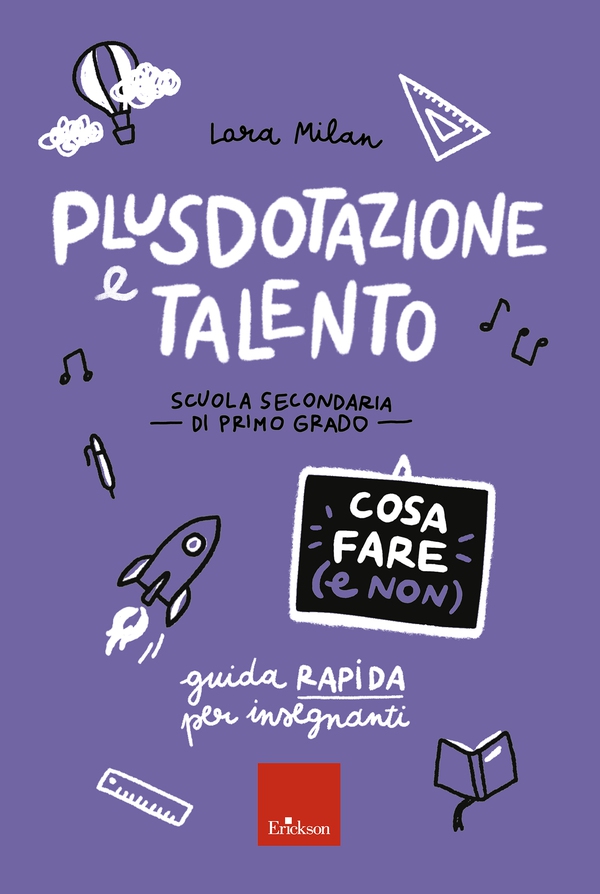 Plusdotazione e talento - Cosa fare (e non) - Librerie.coop Plusdotazione e talento - Cosa fare (e non) - Librerie.coop
