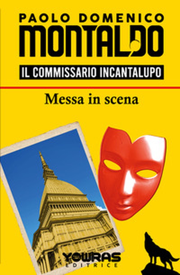 Messa in scena. Il commissario Incantalupo - Librerie.coop Messa in scena. Il commissario Incantalupo - Librerie.coop
