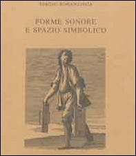 Forme sonore e spazio simbolico. Tradizioni musicali in Sicilia - Librerie.coop