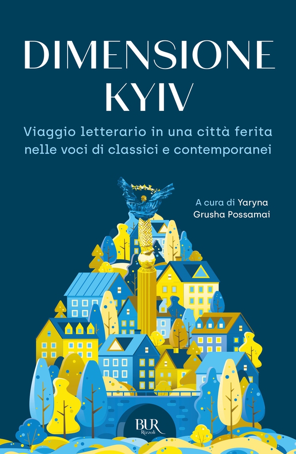 Dimensione Kyiv - Librerie.coop Dimensione Kyiv - Librerie.coop