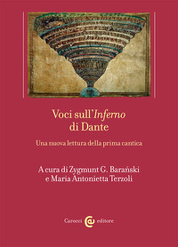 Voci sull'«Inferno» di Dante. Una nuova lettura della prima cantica - Librerie.coop Voci sull'«Inferno» di Dante. Una nuova lettura della prima cantica - Librerie.coop