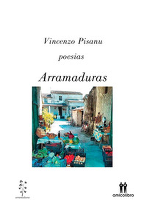 Arramaduras - Librerie.coop Arramaduras - Librerie.coop