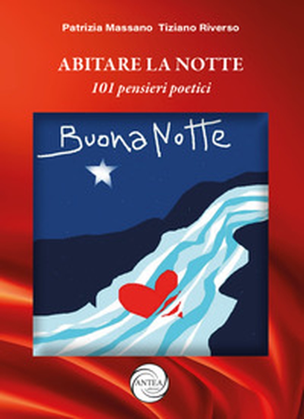 Abitare la notte. 101 pensieri poetici e immagini - Librerie.coop Abitare la notte. 101 pensieri poetici e immagini - Librerie.coop