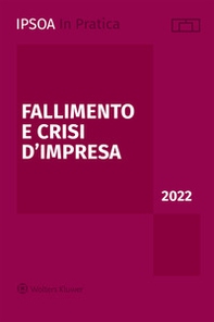 Fallimento e crisi d'impresa 2022 - Librerie.coop