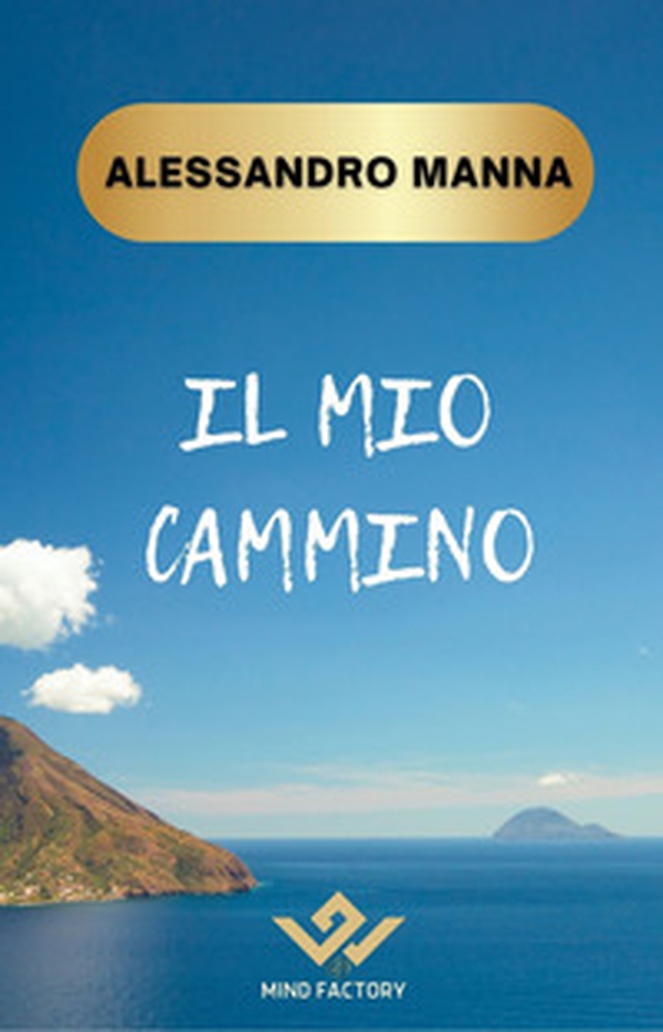 Il mio cammino - Librerie.coop Il mio cammino - Librerie.coop