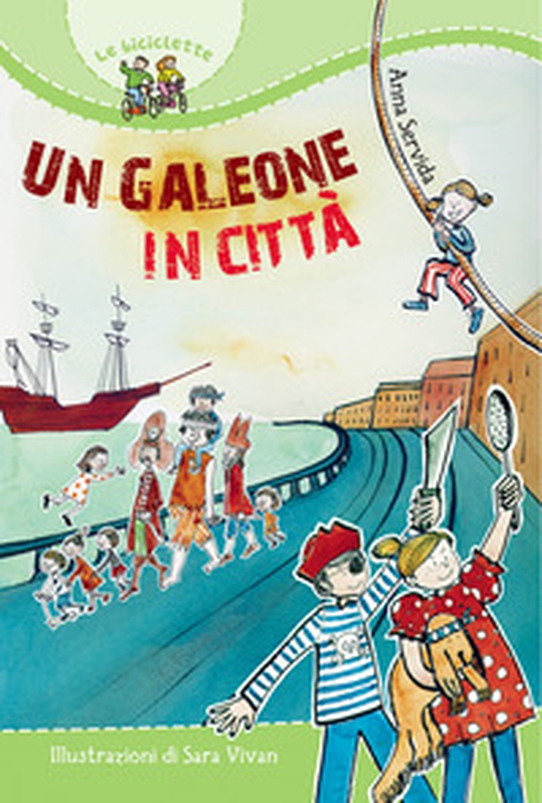 Un galeone in città - Librerie.coop Un galeone in città - Librerie.coop