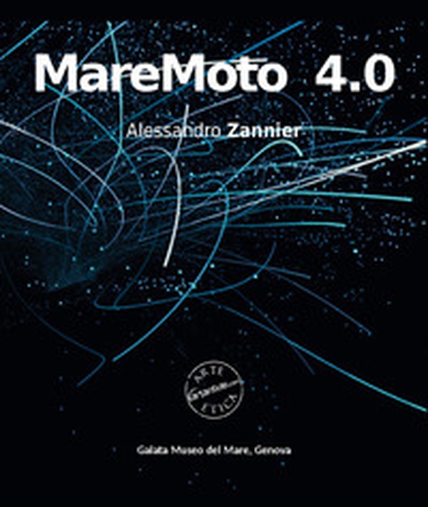 MareMoto 4.0. Alessandro Zannier - Librerie.coop MareMoto 4.0. Alessandro Zannier - Librerie.coop
