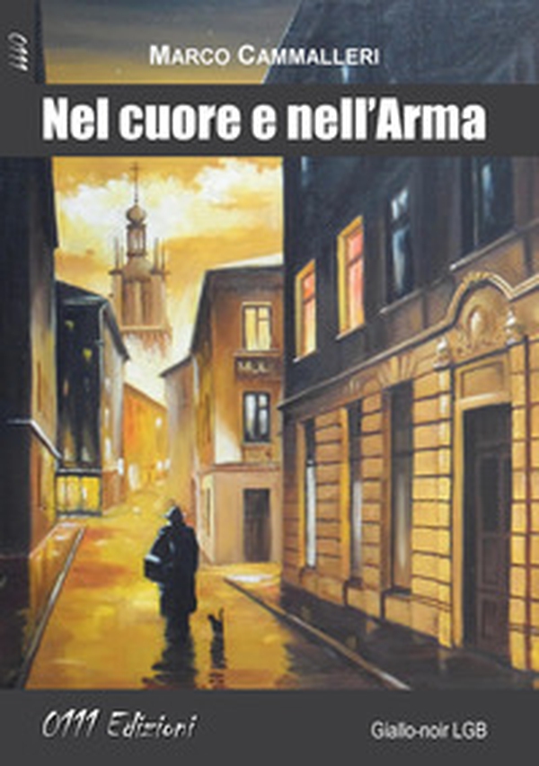 Nel cuore e nell'Arma - Librerie.coop Nel cuore e nell'Arma - Librerie.coop