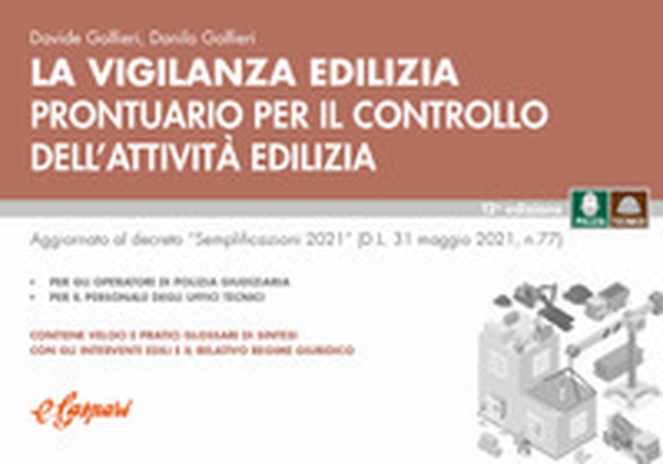 La vigilanza edilizia. Prontuario per il controllo dell'attività edilizia - Librerie.coop La vigilanza edilizia. Prontuario per il controllo dell'attività edilizia - Librerie.coop
