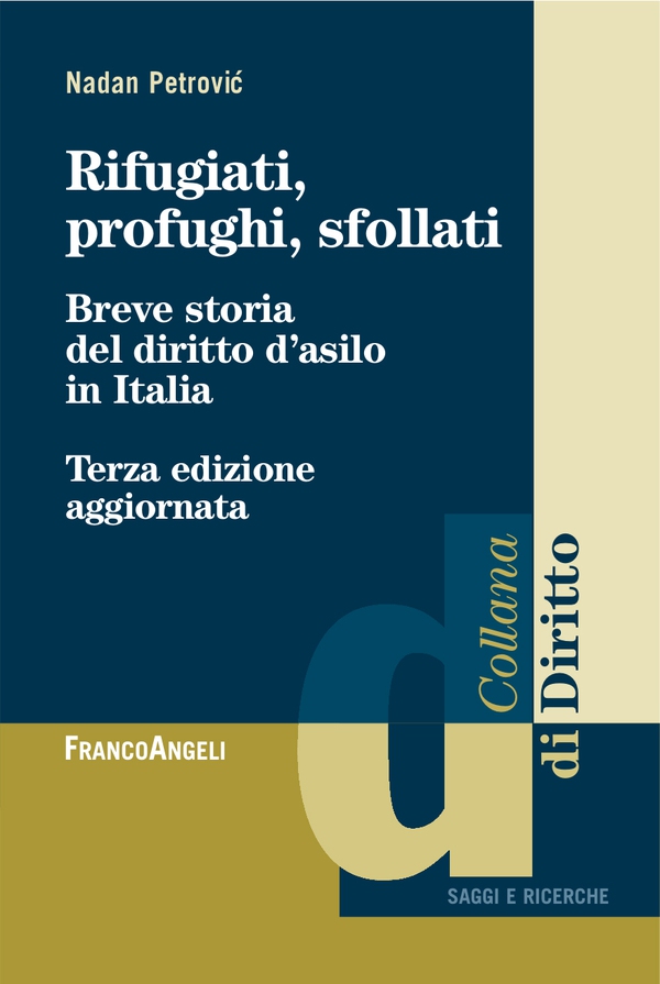 Rifugiati, profughi, sfollati. Breve storia del diritto d'asilo in Italia - Librerie.coop Rifugiati, profughi, sfollati. Breve storia del diritto d'asilo in Italia - Librerie.coop
