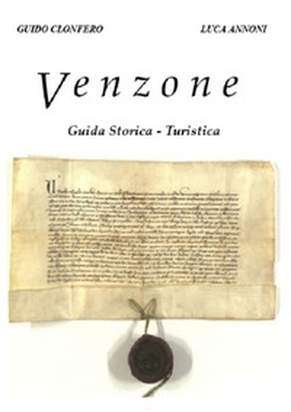 Venzone. Guida storica-turistica - Librerie.coop Venzone. Guida storica-turistica - Librerie.coop