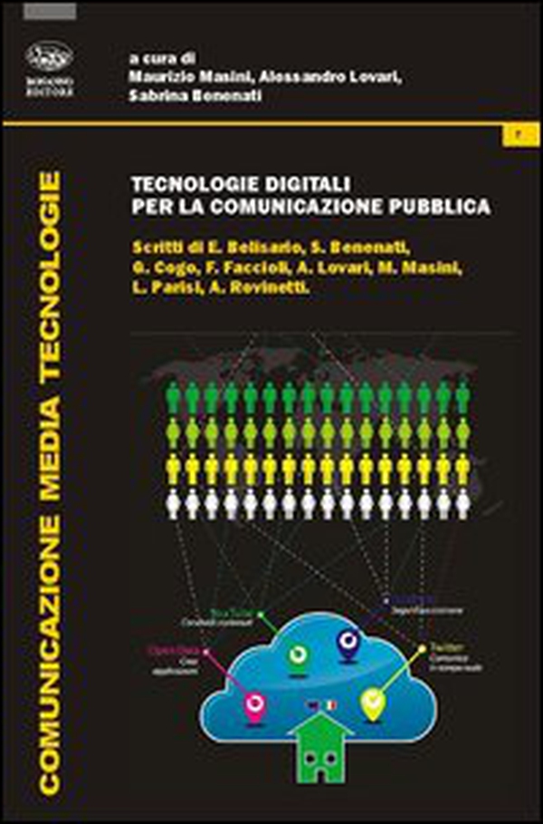 Tecnologie digitali per la comunicazione pubblica - Librerie.coop Tecnologie digitali per la comunicazione pubblica - Librerie.coop