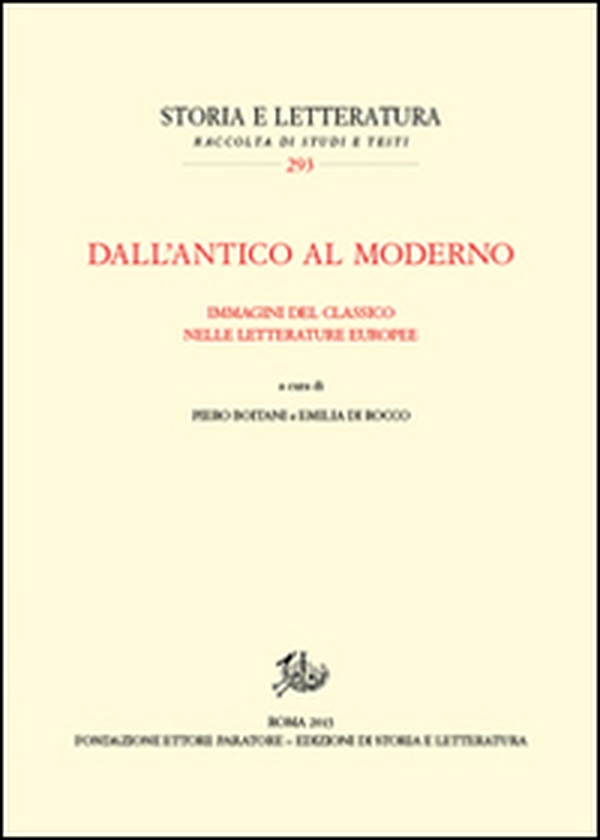 Dall'antico al moderno. Immagini del classico nelle letterature europee - Librerie.coop Dall'antico al moderno. Immagini del classico nelle letterature europee - Librerie.coop
