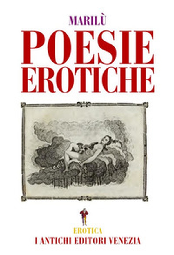 Poesie erotiche - Librerie.coop Poesie erotiche - Librerie.coop