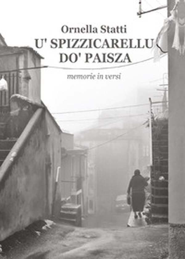 'U spizzicarellu do' paisza - Librerie.coop 'U spizzicarellu do' paisza - Librerie.coop