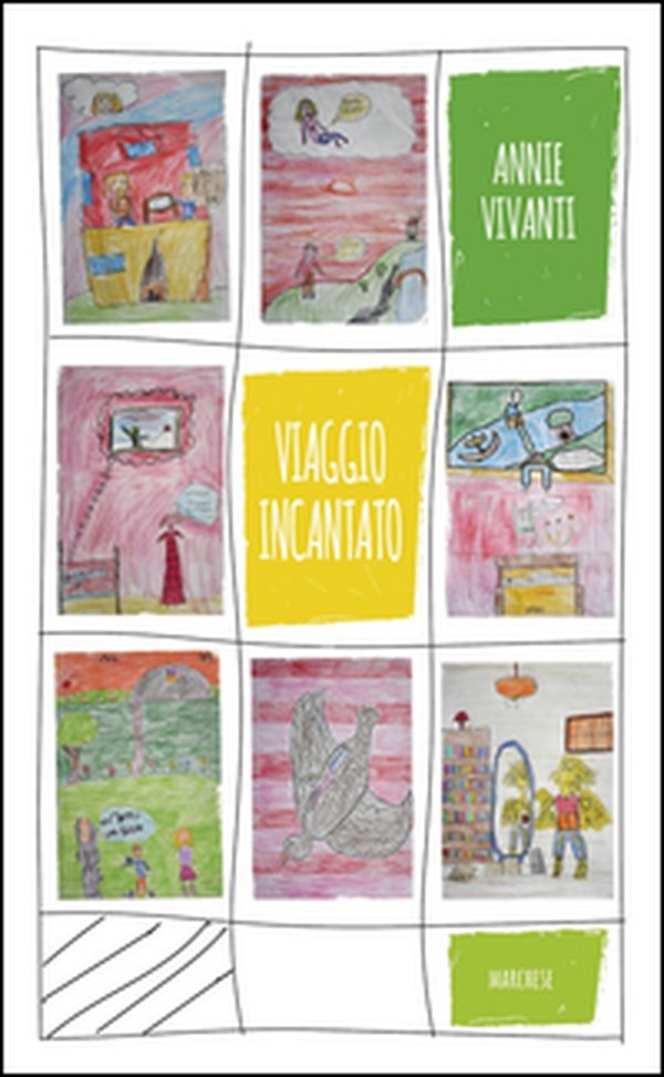 Il viaggio incantato - Librerie.coop Il viaggio incantato - Librerie.coop
