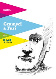 Gramsci a Turi - Librerie.coop