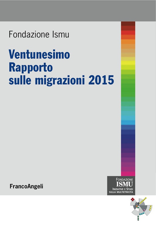 Ventunesimo Rapporto sulle migrazioni 2015 - Librerie.coop Ventunesimo Rapporto sulle migrazioni 2015 - Librerie.coop