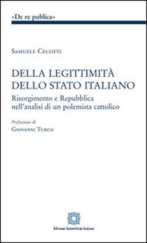 Della leggitimità dello Stato italiano - Librerie.coop Della leggitimità dello Stato italiano - Librerie.coop