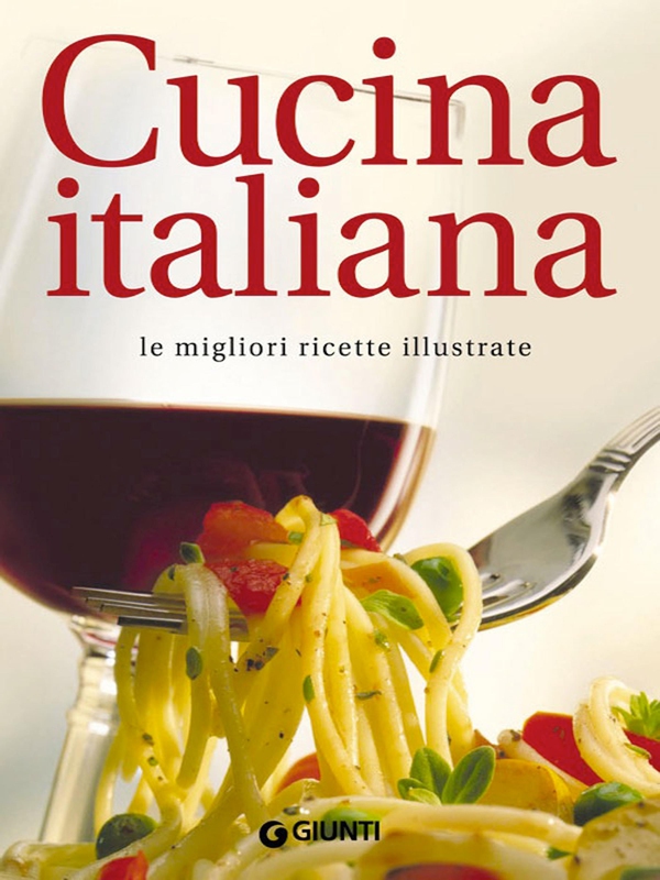 Cucina italiana - Librerie.coop Cucina italiana - Librerie.coop