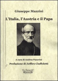 L'Italia, l'Austria e il Papa - Librerie.coop