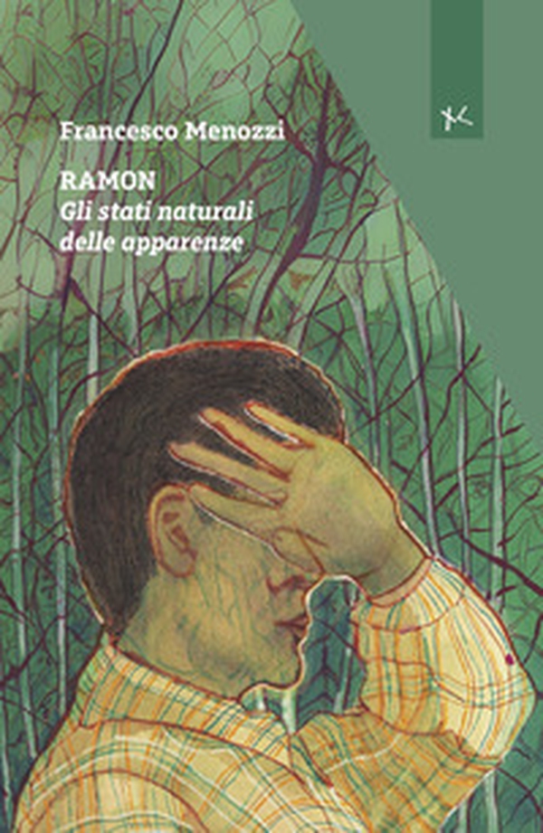 Ramon. Gli stati naturali delle apparenze - Librerie.coop Ramon. Gli stati naturali delle apparenze - Librerie.coop