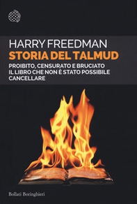 Storia del Talmud. Proibito, censurato e bruciato. Il libro che non è stato possibile cancellare - Librerie.coop