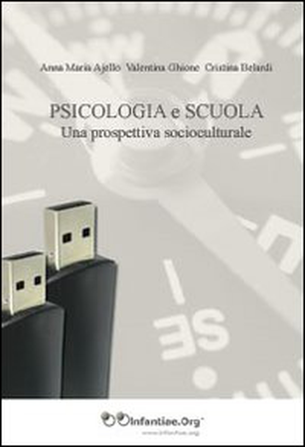 Psicologia e scuola. Una prospettiva socioculturale - Librerie.coop Psicologia e scuola. Una prospettiva socioculturale - Librerie.coop