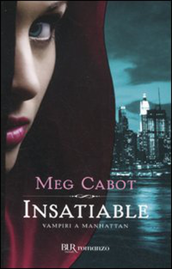 Insatiable. Vampiri a Manhattan - Librerie.coop Insatiable. Vampiri a Manhattan - Librerie.coop