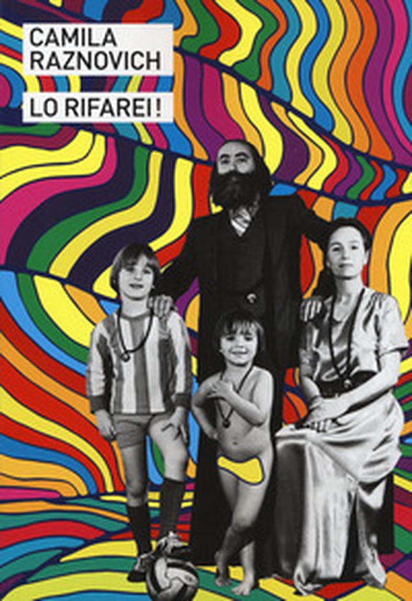 Lo rifarei! - Librerie.coop Lo rifarei! - Librerie.coop
