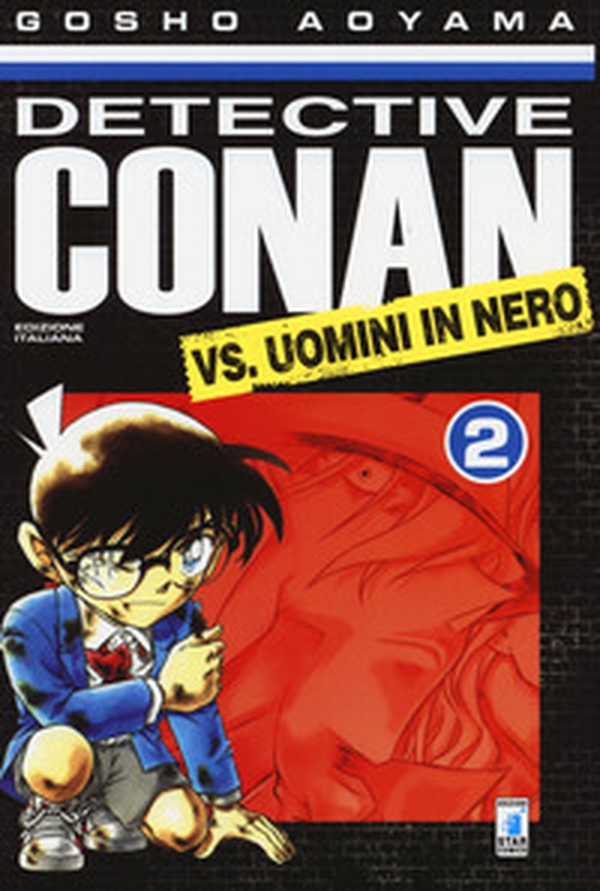 Detective Conan vs uomini in nero - Vol. 2 - Librerie.coop Detective Conan vs uomini in nero - Vol. 2 - Librerie.coop