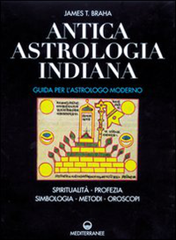 Antica astrologia indiana. Guida per l'astrologo moderno. Spiritualità, profezia, simbologia, metodi, oroscopi - Librerie.coop Antica astrologia indiana. Guida per l'astrologo moderno. Spiritualità, profezia, simbologia, metodi, oroscopi - Librerie.coop