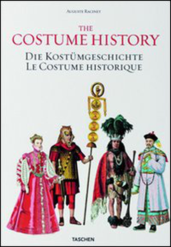Auguste Racinet. The complete costume history. Ediz. inglese, francese e tedesca - Librerie.coop Auguste Racinet. The complete costume history. Ediz. inglese, francese e tedesca - Librerie.coop
