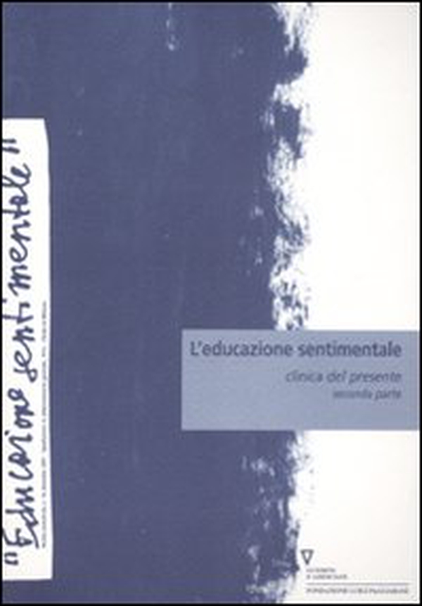 L'educazione sentimentale - Vol. 10 - Librerie.coop L'educazione sentimentale - Vol. 10 - Librerie.coop
