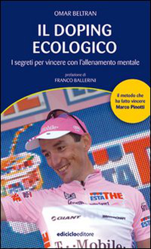 Il doping ecologico. I segreti per vincere con l'allenamento mentale - Librerie.coop Il doping ecologico. I segreti per vincere con l'allenamento mentale - Librerie.coop